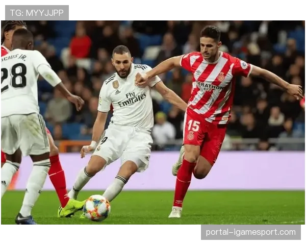 数据前瞻:赫罗纳主场迎战皇家社会,将检验其欧战席位竞争力